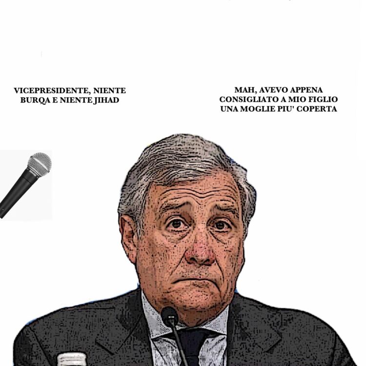 NO BURQA, NO JIHAD, TAJANI CONSIGLI FIGLIO, MOGLIE PIU' COPERTA