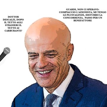 DESCALZI, TETTO CARBURANTE, AZIONISTA, PLISVALENZE, CONCORRENZA BENEFATTORE
