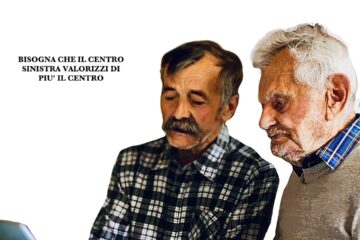 CENTRO, AFFOLLATO O DESERTO, CENTROSINISTRA, CAMPO LARGO
